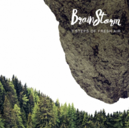 BRAINSTORM "7 Steps Of Fresh Air" (ENG)