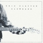 ERIC CLAPTON "Slowhand" (2012 Remastered)