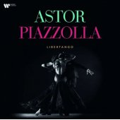 ASTOR PIAZOLLA "Libertango - Best of Piazzolla" (180g)