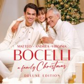 ANDREA, MATTEO & VIRGINIA BOCELLI "A Family Christmas" (Deluxe-Edition