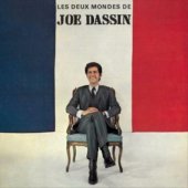 JOE DASSIN "Les Deux Mondes De Joe Dassin"