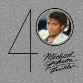 MICHAEL JACKSON "Thriller" (40th Anniversary Edition)