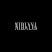 NIRVANA "Nirvana"(Greatest 15 Classic Songs)